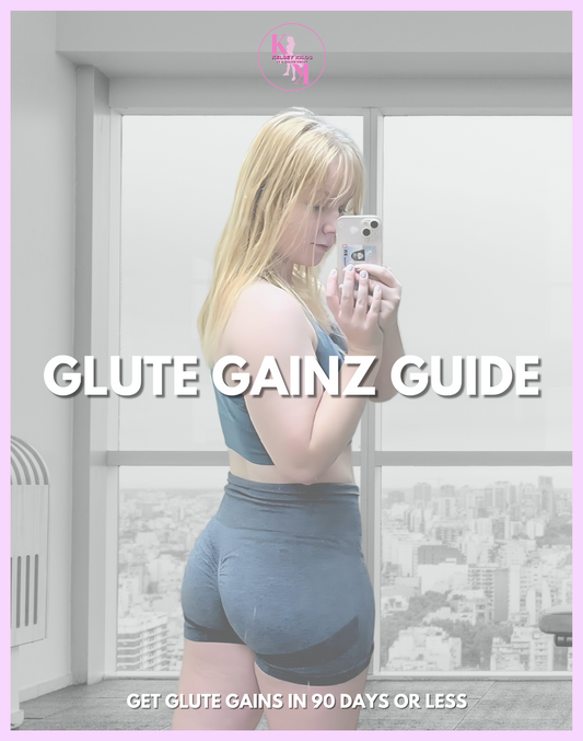 Glute Gainz Guide